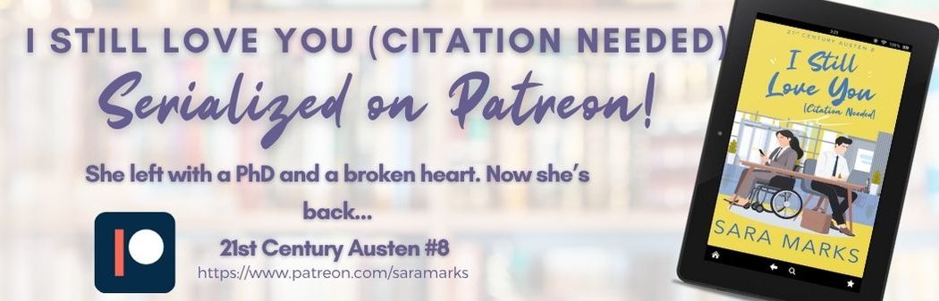 I Still Love You (Citation Needed) now serialized on Patreon.